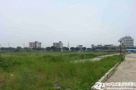珠三角“1小时”经济圈江门国有土地出售80亩一切对接政府